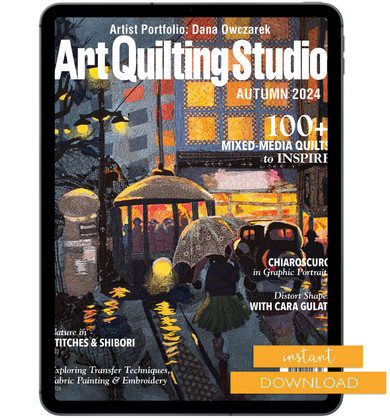 Art Quilting Studio Autumn 2024 Instant Download