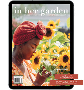 In Her Garden Summer 2023 Instant Download